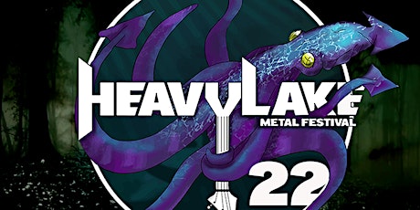 Heavy Lake Metal Festival 2022 tickets