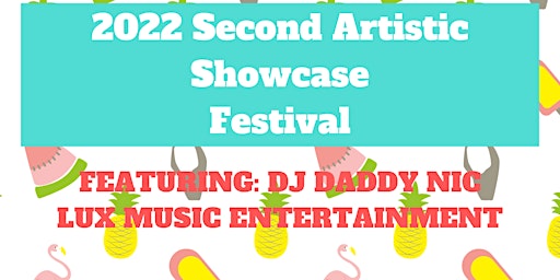 2022 2nd Artistic Showcase Festival