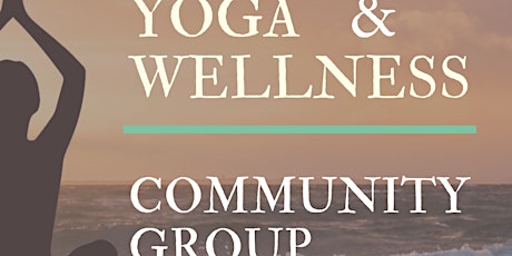 Zen Tribe & Wellness: Yoga Community Group tickets