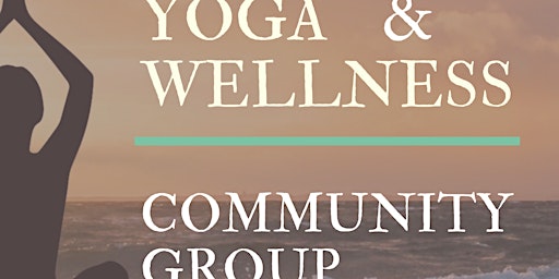 Zen Tribe & Wellness: Yoga Community Group