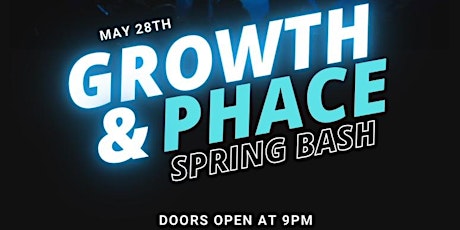 Growth Brand x Phace Spring bash tickets
