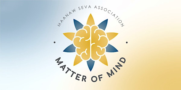 "Matter of Mind" - A Mental Health Conference!