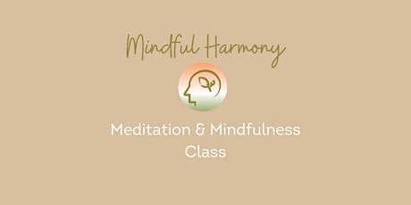 Meditation & Mindfulness Class tickets
