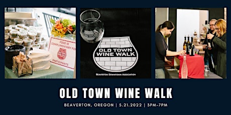 Old Town Beaverton Wine Walk tickets