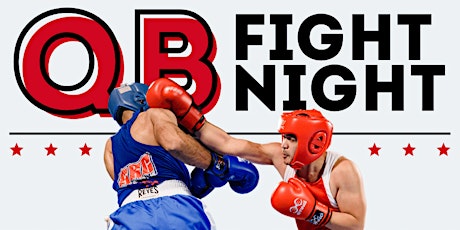 QB Fight Night #1 tickets