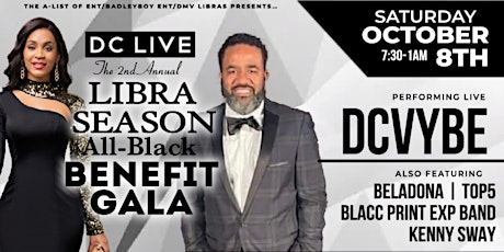 Hauptbild für DC LIVE… The 2nd Annual Libra ♎️ Season All-Black Benefit Gala