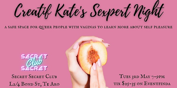 Creatif Kate's Sexpert Night