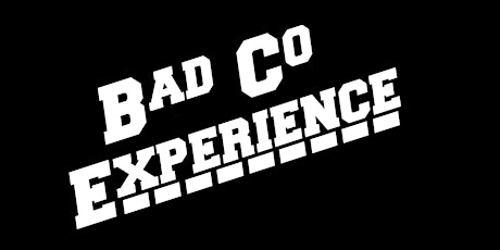 Bad Company Experience tickets