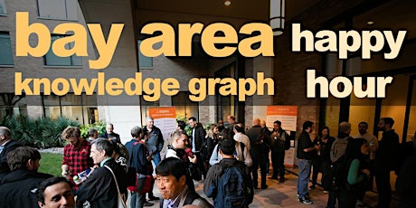 Bay Area Knowledge Graph Happy Hour  (in person)