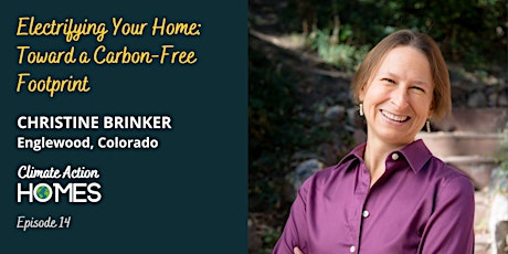 Ep 14: Electrifying Your Home with Christine Brinker primary image