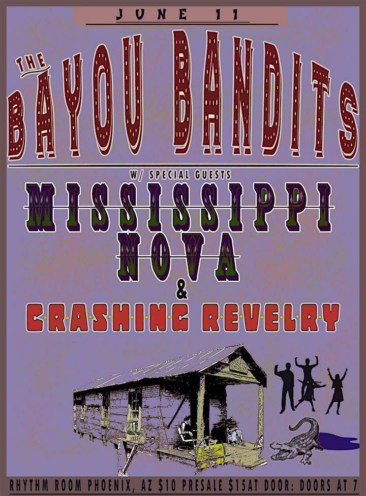 The Bayou Bandits w/ Mississippi Nova & Crashing Revelry image