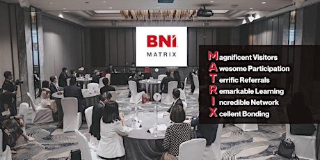 BNI Matrix In-Person Meeting tickets
