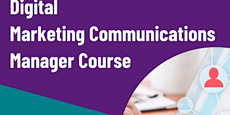 Digital Marketing Communications Manager Course