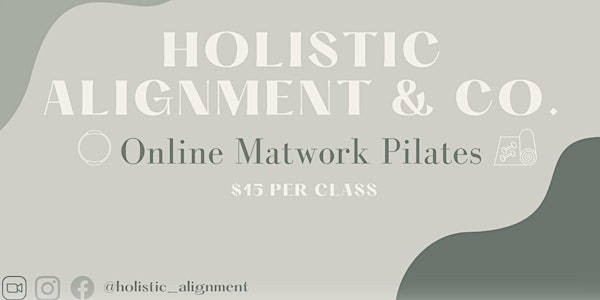 Holistic Alignment & Co's Online Pilates Class
