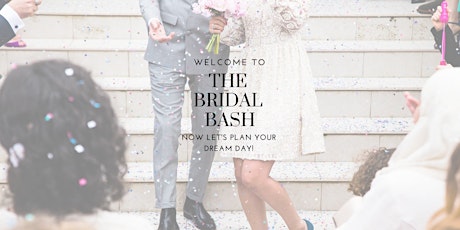 North Shore Bridal Bash - Every bride-to-be's dream day! tickets