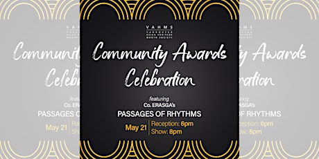 VAHMS Community Awards Celebration featuring Passages of Rhythms tickets
