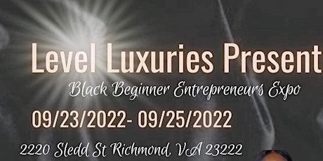 Black Beginners Entrepreneur Expo