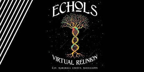 Echols Virtual Reunion tickets