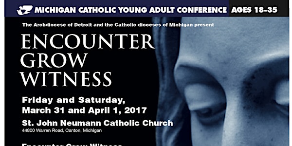2017 Michigan Catholic Young Adult Conference
