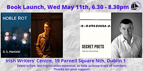 Book launch, "Noble Rot" by D.S.Maolalai & "Secret Poets" by Darren Donohue