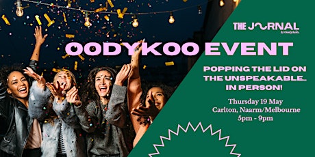 OodyKoo Event - Popping the Lid on the Unspeakable - in person! tickets