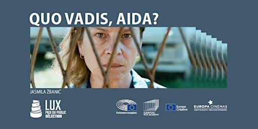 Lux Award 2022 candidate film: Quo Vadis, Aida? - Special Screening