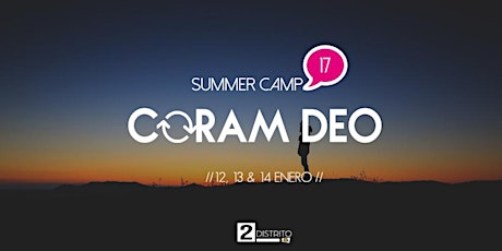Imagen principal de #Summercamp17 - Coram Deo