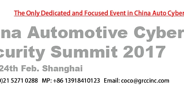 The 2nd China Automotive Cyber Security Summit 2017