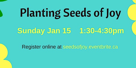 Planting Seeds of Joy primary image
