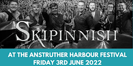 Skipinnish at The Anstruther Harbour Festival tickets