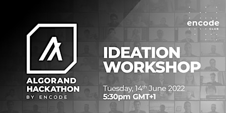 Algorand Hackathon: Ideation Workshop Tickets