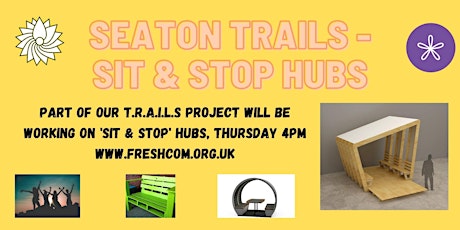 T.R.A.I.L.S - Sit & Stop hubs design, build and creation tickets