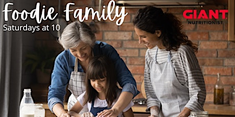 VIRTUAL May: Foodie Family tickets