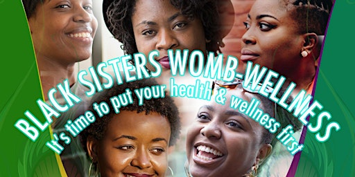 Black Sister's Womb-Wellness Online Circle primary image