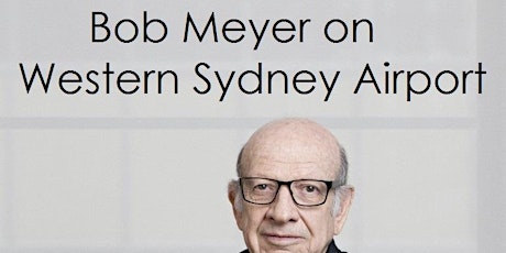 Bob Meyer on Western Sydney Airport primary image