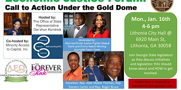 Rep. Kendrick Presents Economic Justice Forum: A Call to Action Under the Gold Dome (co-hosted by Alpha Kappa Alpha Sorority, Inc, Lambda Epsilon Omega chapter and Minority Access to Capital, Inc.)