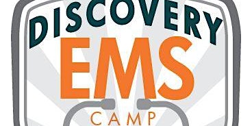 2022 Discovery EMS Camp