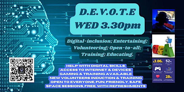 D.E.V.O.T.E digital, training, volunteer inductions open session