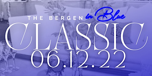 THE BERGEN IN BLUE  CLASSIC SCHOLARSHIP LUNCHEON