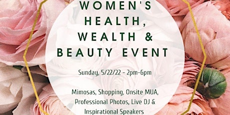 Women's Health, Wealth & Beauty Event tickets