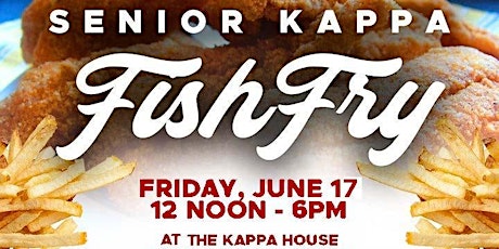 Senior Kappa Fish Fry Fundraiser 2022 tickets