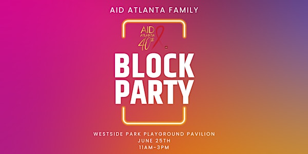 AID Atlanta Family Block Party