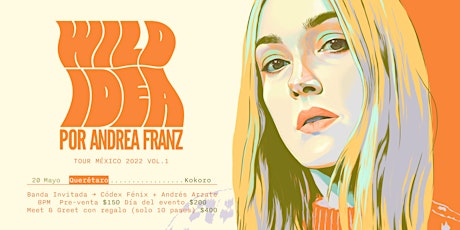 Andrea Franz - "Wild Idea" Tour 2022 boletos