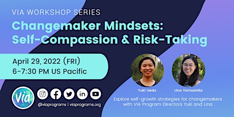 Changemaker Mindsets | Self-Compassion & Risk-Taking primary image