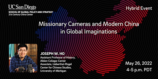 Missionary Cameras and Modern China in Global Imaginations