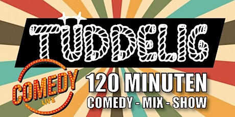 "Tüddelig" im Millerntor-Stadion - 120 Minuten Comedy-Mixshow Tickets