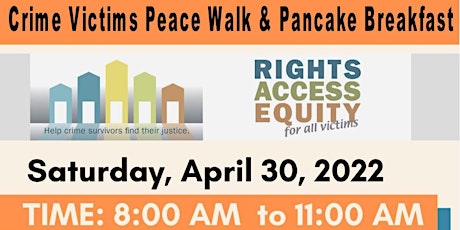 Primaire afbeelding van National Crime Victims Rights Week Peace Walk & Pancake Breakfast