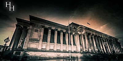 St George's Hall Ghost Hunt in Liverpool with Haunted Happenings