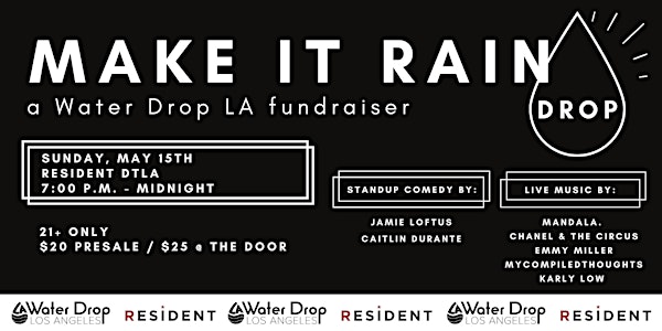 Make It Rain: A Water Drop LA Fundraiser