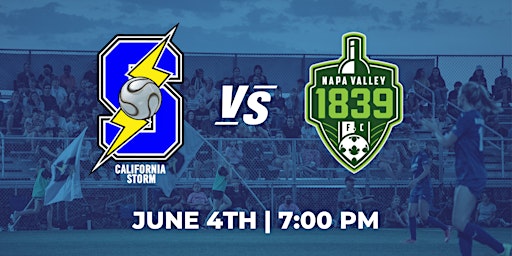 June 4th @ 7PM -  Napa Valley 1839 FC at California Storm